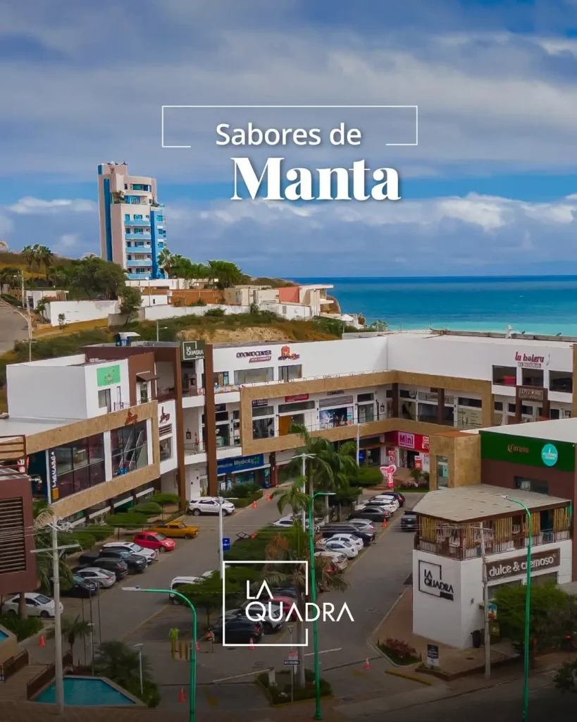 Propuesta gastronómica en Plaza La Quadra en Manta Ecuador